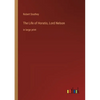 The Life of Horatio, Lord Nelson: in large print - Paperback