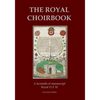 The Royal Choirbook: A facsimile of manuscript Royal 11 E XI - Paperback