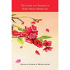 The Lives and Stories of Early Asian Americans: An Anthology of Asian American Literature from 1887 to 1923 - Paperback