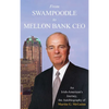From Swampoodle to Mellon Bank CEO: An Irish-American's Journey, the Autobiography of Martin G. McGuinn, Jr. - Hardcover