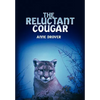The Reluctant Cougar - Hardcover