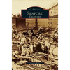 Seaford, Delaware - Hardcover
