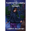 The Supernormal Legacy: Book 1: Dormant - Paperback