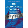The Undiscovered Country: Seeing Myself Through Shakespeare's Eyes - Paperback
