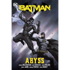 Batman Vol. 6: Abyss - Hardcover