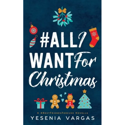 #AllIWantForChristmas - Paperback