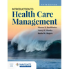 Introduction to Health Care Management - Paperback