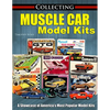 Collecting Muscle Car Model Kits - Paperback