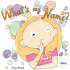 What's my name? SHEA - Paperback