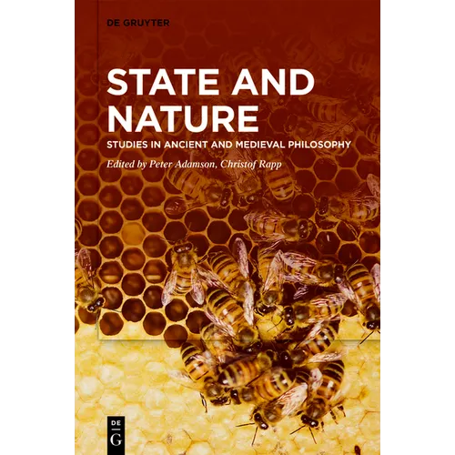 State and Nature: Studies in Ancient and Medieval Philosophy - Paperback
