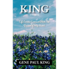 King: Life Lessons Learned with the Queen of My Heart - Paperback