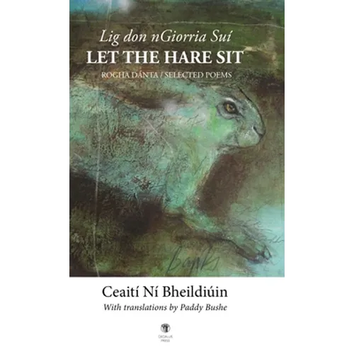 Let the Hare Sit / Lig don nGiorria Suí - Hardcover