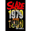 Slade in 1979 and 1980 - Paperback