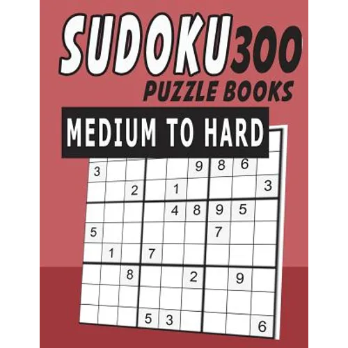 Sudoku Puzzle Books Medium To Hard 300 - Paperback
