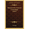 Memoirs Of A General Count Rapp (1823) - Paperback