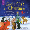 God's Gift of Christmas: Celebrating the Wonder and Joy of Jesus's Grace - Hardcover