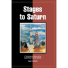 Stages to Saturn: A Technological History of the Apollo/Saturn Launch Vehicles - Hardcover