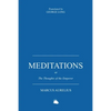 Meditations: Or the Thoughts of the Emperor Marcus Aurelius Antoninus - Paperback