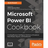 Microsoft Power BI Cookbook: Creating Business Intelligence Solutions of Analytical Data Models, Reports, and Dashboards - Paperback