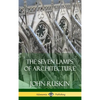 The Seven Lamps of Architecture (Hardcover) - Hardcover