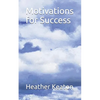 Motivations for Success - Paperback