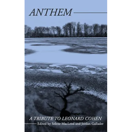 Anthem: A Tribute to Leonard Cohen - Paperback
