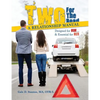 Two For The Road: A Relationship Manual Designed for Him and Essential for Her - Paperback
