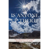 Is Anyone Up There? - Paperback