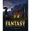 The Ultimate Encyclopedia of Fantasy: The Definitive Illustrated Guide - Hardcover
