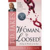 Woman Thou Art Loosed!: Healing the Wounds of the Past - Paperback