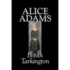 Alice Adams by Booth Tarkington, Fiction, Classics, Literary - Paperback