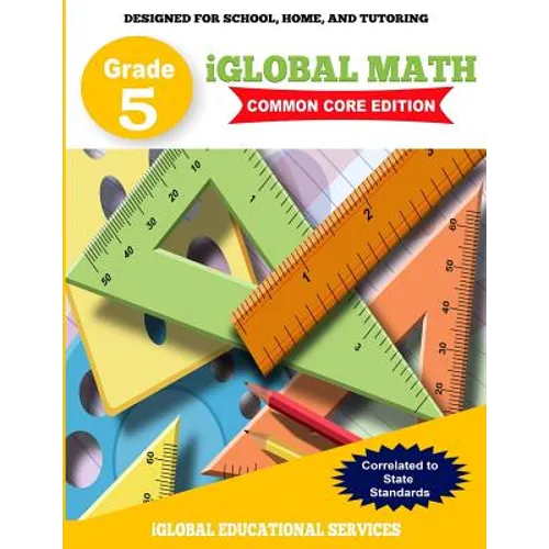 iGlobal Math, Grade 5 Common Core Edition: Power Practice for School, Home, and Tutoring - Paperback