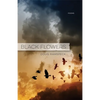 Black Flowers: Poems - Paperback