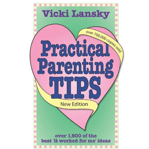 Practical Parenting Tips - Paperback