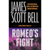 Romeo's Fight (A Mike Romeo Thriller) - Paperback
