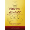 Integral Vipassana: Mindfulness through Psychology, Neuroscience and the Satipatthāna Sutta - 2023 EDITION - Paperback