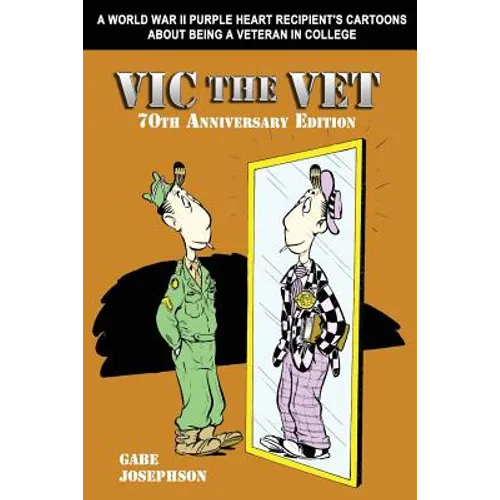 Vic the Vet: 70th Anniversary Edition - Paperback