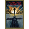 The Shadow of His Wings: The True Story of Fr. Gereon Goldmann - Paperback