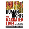 Human Rights and Narrated Lives: The Ethics of Recognition - Paperback