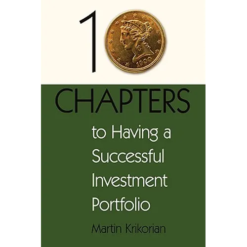 10 Chapters to Having a Successful Investment Portfolio - Hardcover