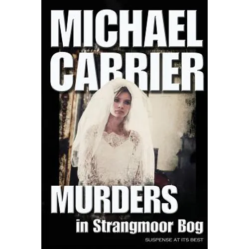 Murders in Strangmoor Bog - Paperback