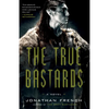 The True Bastards - Paperback