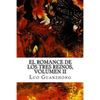 El Romance de los Tres Reinos, Volumen II: La batalla por la llanura central - Paperback
