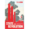 State and Revolution: Fully Annotated Edition - Paperback
