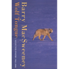 Wolf Tongue: Selected Poems 1965-2000 - Paperback