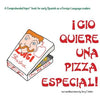 Gio Quiere Una Pizza Especial: For new readers of Spanish as a Second/Foreign Language - Paperback
