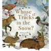 Whose Tracks in the Snow? - Hardcover