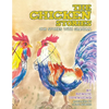 The Chicken Stories: Our Stories with Grandma - Paperback