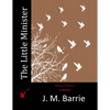 The Little Minister - Paperback