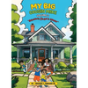 My Big Cousin Mike Volume 2 Grandpa Jack's House - Hardcover